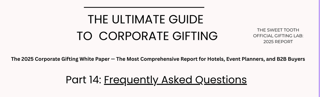 Frequently Asked Questions in The Ultimate Guide to Corporate Gifting